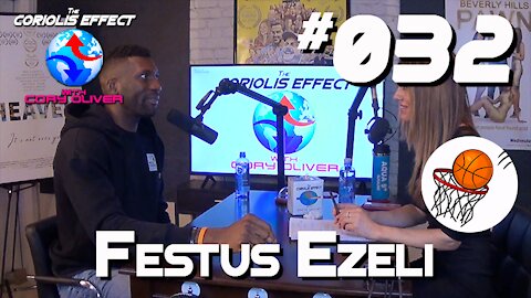 Episode 032 - Festus Ezeli