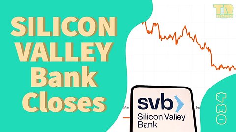 Silicon Valley Bank Closes & Zionists React To Saudi-Iran Detente