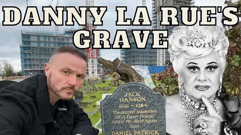 Danny La Rue's Grave - Famous Graves