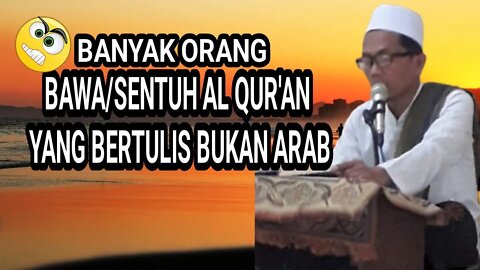 HUKUM MENULIS AL QUR'AN DENGAN SELAIN BAHASA ARAB