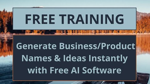 How to Instantly Generate Business Product Names and Ideas using Free Artificial Intelligence Tools