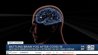 Battling brain fog after COVID-19
