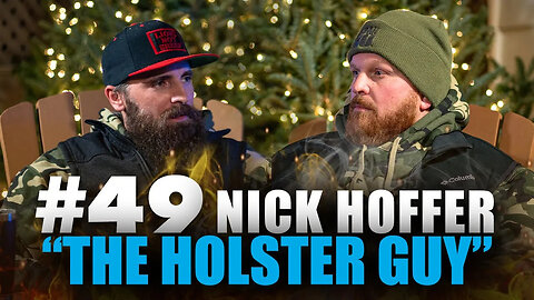 “The Holster Guy” Nick Hoffer joins! | Fireside America Ep. 49
