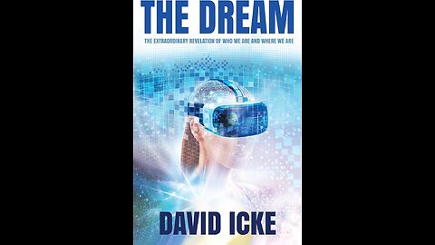 David Icke - The Dream - Chapter Two - FULL AUDIOBOOK