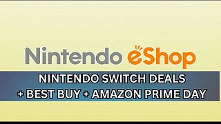 Nintendo Switch Deals , Best Buy, and Amazon