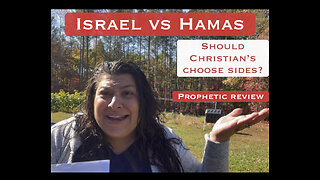 Israel vs. Hamas - Should Christians be taking sides? Prophetic Review