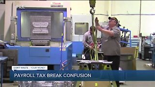 Where is the payroll tax break we're supposed to receive?