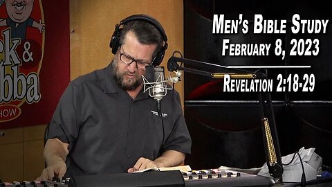 Revelation 2:18-29 | Men's Bible Study by Rick Burgess - LIVE - Feb. 8, 2023