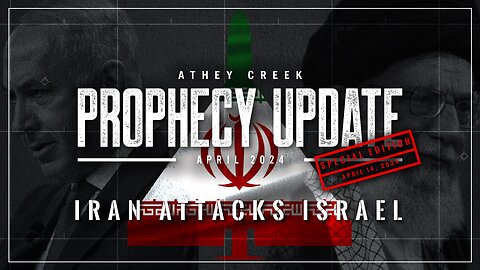 Prophecy Update | April 2024 | Iran Attacks Israel - Brett Meador