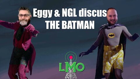 Livestream Extra : Eggy defends The Batman