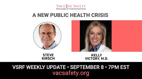 Steve Kirsch - A New Public Health Crisis