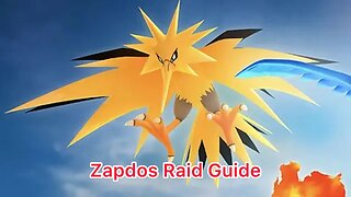 Zapdos Raid Guide