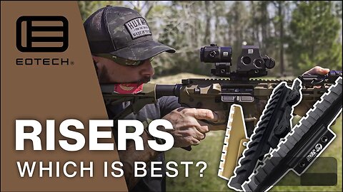 Which Optic Riser is BEST for You?