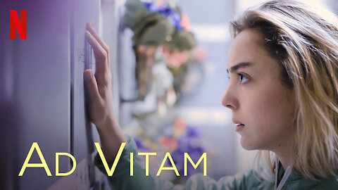 AD VITAM official Trailer