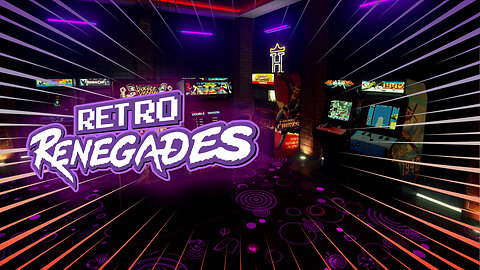 Retro Renegades - Episode: Kiss My Arcade