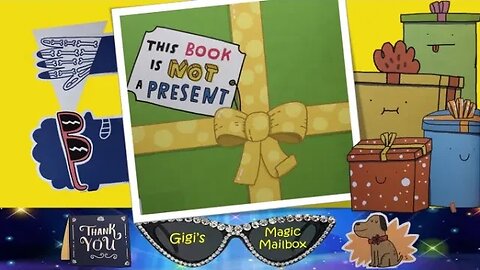 READ ALOUD: This Book is NOT a Present!