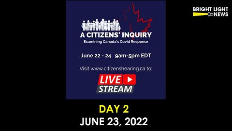 [LIVE DAY 2] Citizens' Hearing Examining Canada's Covid Response
