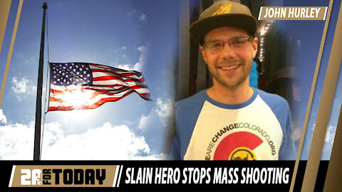 Slain Hero Stops MASS SHOOTING | 2A For Today!