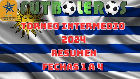 Torneo Intermedio del Futbol Uruguayo 2024