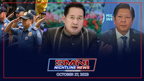 SMNI Nightline News with Admar Vilando & Jayson Rubrico | October 27, 2023