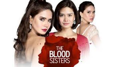 The Blood Sisters April 27, 2018 Full Episode HD