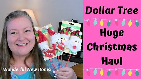 Huge Dollar Tree Christmas Haul 2021! ~ New Christmas Items Hitting Stores!