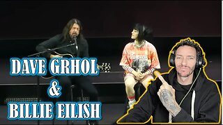 THIS WAS COOL!!! Billie Eilish (w/ Dave Grohl) - My Hero (REACTION)