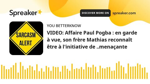 VIDEO: Affaire Paul Pogba : en garde à vue, son frère Mathias reconnaît être à l'initiative de ..men