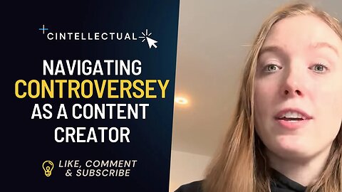 Navigating Controversy as a Content Creator