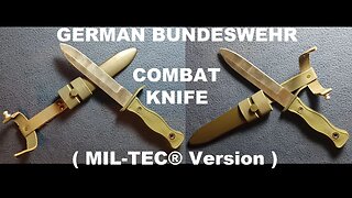 SHOW AND TELL 115: *REPRO* GERMAN COMBAT KNIFE (BUNDESWEHR KAMPFMESSER ZERLEGBAR ), Sturm MIL-TEC.