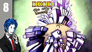 DROD3: The City Beneath | Episode 8/17