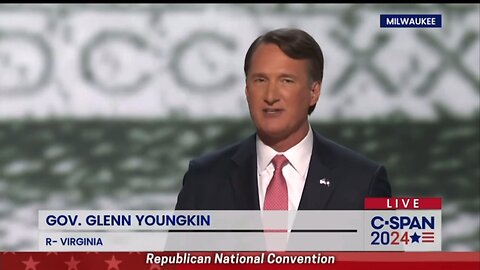 RNC 7/15/24-GOVERNOR GLEN YOUNGKIN