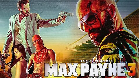 Max Payne 3 - Full Gameplay 6 Hour Background Noise