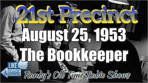 21st Precinct Ep8 The Bookkeeper August 25, 1952