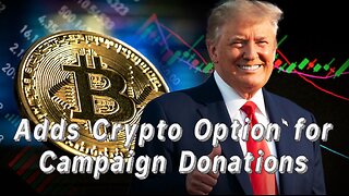 America’s First Bitcoin President: Trump Now Accepts Crypto Donations