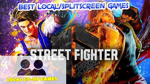 Learn How to Play Local Multiplayer on Street Fighter 6
