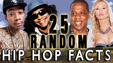 25 RANDOM HIP HOP FACTS - PART 9