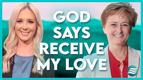 Kim Robinson: God Says Receive My Love! | July 25 2024