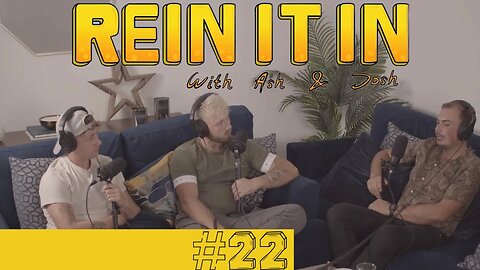 How Horses Helped My Communication: Rein It In - With Ash and Josh #22 (Joe Bright)