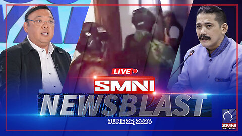 LIVE: SMNI Newsblast | June 25, 2024