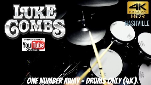Luke Combs - One Number Away - Drums Only