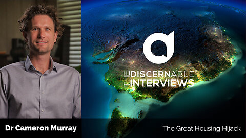 The Great Housing Hijack with Dr Cameron Murray