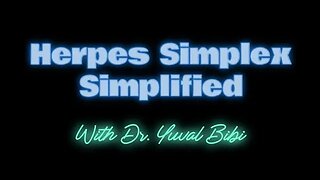 HERPES SIMPLEX VIRUS INFECTION FACTS