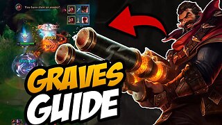 THIS GUIDE WILL GET YOU TO YOUR DESIRED ELO! GRAVES GUIDE PATCH 13.23