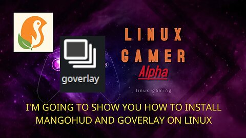 I'm going to show you how to install mangohud and goverlay on linux