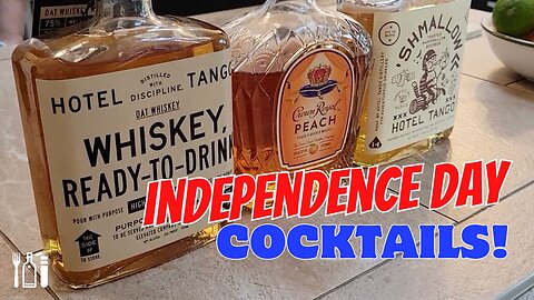 Independence Day Cocktails!