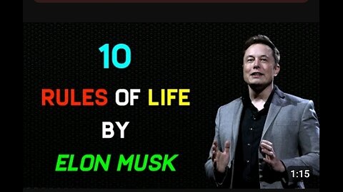 😯😯10 Inspirational Rules to Live By from Elon Musk