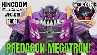 Transformers Kingdom Leader Megatron Review WFC-K10 (Retail Release), Larkin's Lair