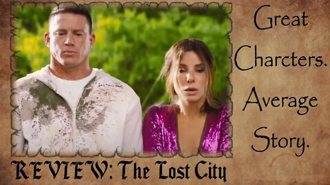 REVIEW: The Lost City