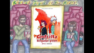 Godzilla Retrospective - 39 - Godzilla Singular Point